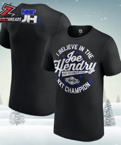 Joe Hendry I Believe In The NXT Champion Two Sided Unisex T-Shirt