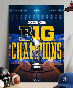 Michigan Wolverines NCAA 2026 Big Ten Men’s Basketball Regular Season Champions Home Decor Poster Canvas