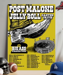 Post Malone The Bid Ass Stadium Part 2 With Jelly Roll And Carter Faith Home Decor Poster Canvas