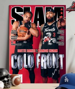 Scottie Barnes And Brandon Ingram Toronto Raptors On The Slam 260 Cover Magazine Cold Front Home Decor Poster Canvas