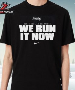 Seattle Seahawks Nike Super Bowl LX Champions We Run It Now Unisex T-Shirt