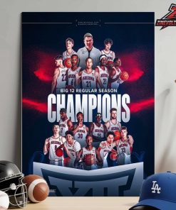 Arizona Wildcats Are 2026 Big 12 Men’s Basketball Regular Season Champions Home Decor Poster Canvas