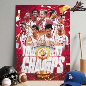 Arkansas Razorbacks Are 2026 SEC Men’s Basketball Tournament Champions Locker Room Home Decor Poster Canvas