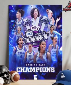 Duke Blue Devils Are 2026 ACC Women’s Basketball Tournament Champions Locker Room Home Decor Poster Canvas