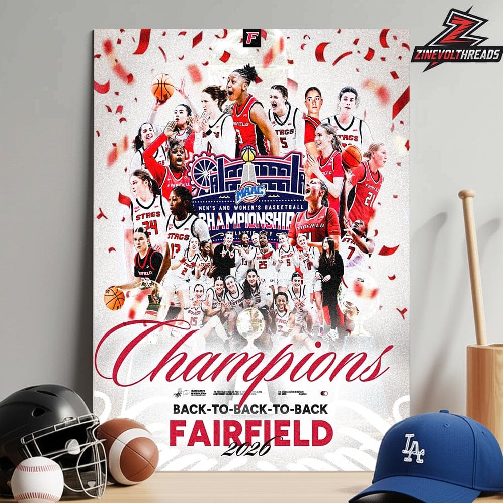 Fairfield Stags Are Back To Back To Back MAAC Women’s Basketball Tournament Champions NCAA 2026 Home Decor Poster Canvas