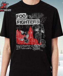 Foo Fighters Your Favorite Toy Suprises Show At O2 Rltz Manchester UK On February 27th 2026 Unisex T-Shirt