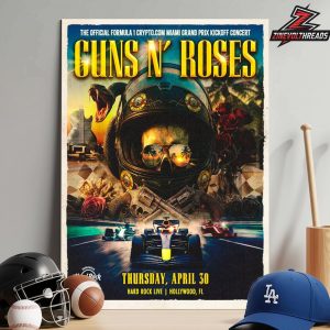 Gun N’ Rose Kick Off The F1 Miami Grand Prix at Hard Rock Hollywood on April 30 Home Decor Poster Canvas