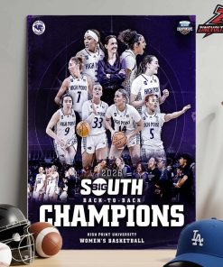 High Point Panthers Back To Back  NCAA 2026 Big South Women’s Basketball Tournament Champions Home Decor Poster Canvas