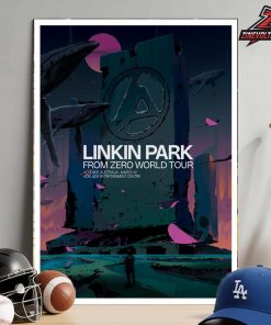 Linkin Park From Zero 2026 Tour Australia Poster At Adelaide Entertainment Centre Adelaide On March 12th 2026 Home Decor Poster Canvas
