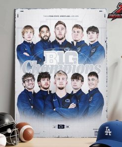 Penn State Nittany Lions Are 2026 Big Ten Men’s Wrestling Tournament Champions Locker Room Home Decor Poster Canvas