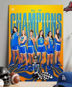 UCLA Bruins Are Back To Back Big Ten Women’s Basketball Tournament Champions Locker Room NCAA 2026 Home Decor Poster Canvas
