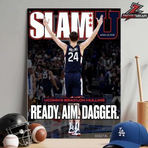 Braylon Mullins Uconn Huskies On The Slam University Magazine Cover March 29th 2026 Ready Aim Dagger Home Decor Poster Canvas