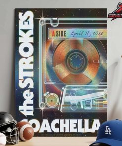Coachella 2026 Night 1 Poster The Strokes A Side On April 11th 2026 Home Decor Poster Canvas