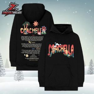 Coachella Felt Cute 2026 Lineup Hoodie Merchandise Limited Two Sided Unisex T-Shirt