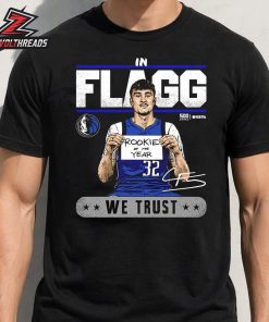 Cooper Flagg Dallas Mavericks NBA Rookie Of The Year We In Flagg Trust Tee Unisex T-Shirt