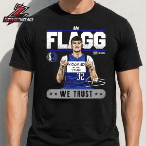 Cooper Flagg Dallas Mavericks NBA Rookie Of The Year We In Flagg Trust Tee Unisex T-Shirt