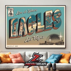 Eagles Band Poster For The Weekend Live At Sphere Las Vegas Nevada On April 10th And 11th 2026 Home Decor Poster Canvas