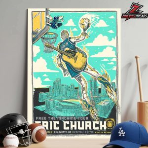 Eric Church Free The Machine Tour Venue Artwork Poster At Spectrum Center Charlotte NC On April 4th 2026 Home Decor Poster Canvas