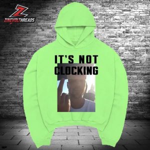 Justin Bieber Coachella It’s Not Clocking To You Funny Hoodie Unisex T-Shirt