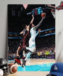 Lamelo Ball Charlotte Hornets Go Ahead Bucket Capture Moment Get The Playoffs Against Heat NBA 2025-26 Home Decor Poster Canvas