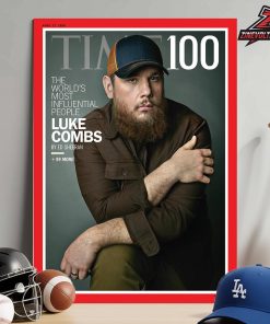 Luke Combs By Ed Sheeran Magazine Cover Time 100 The World’s Most Influential People Home Decor Poster Canvas