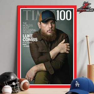Luke Combs By Ed Sheeran Magazine Cover Time 100 The World’s Most Influential People Home Decor Poster Canvas