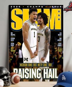 Michigan Wolverines Win First Natty Since 1989 On The 2026 Champs Issue Slam Magazine Cover Raising Hail Home Decor Poster Canvas