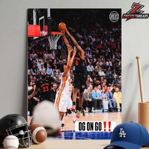 OG Anunoby New York Knicks Capture Moment Posterize Dunk In First Round Playoff Versus Hawks Home Decor Poster Canvas