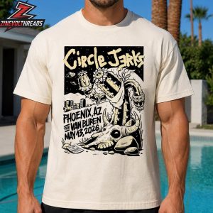 Circle Jerks Venue Poster For Show At The Van Buren Phoenix AZ On May 13th 2026 Unisex T-Shirt