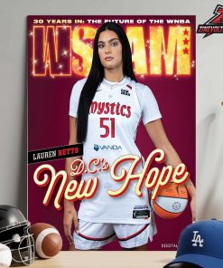 Lauren Betts Washington Mystics On The WSlam 262 Magazine Cover D.C’s New Hope Home Decor Poster Canvas