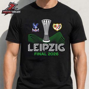 Leipzig 26 UECL Final Crystal Palace Versus Rayo Vallecano Unisex T-Shirt