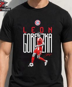 Leon Goretzka Bayern Munich Farewell Goretzka Tee Merch Unisex T-Shirt