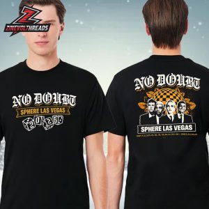 No Doubt 2026 At Sphere Las Vegas Dice Tee At Pop Up Store On May 6th, 8th And 9th Two Sided Unisex T-Shirt