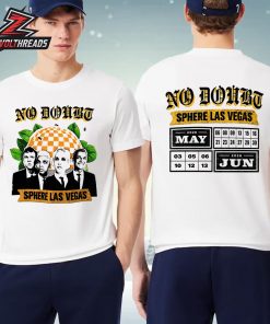 No Doubt 2026 At Sphere Las Vegas Schedule Tee At Pop Up Store On May 6th, 8th And 9th Two Sided Unisex T-Shirt