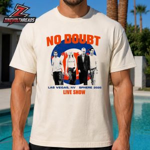 No Doubt 2026 Live At Sphere Las Vegas Band Tee At Pop Up Store On May 6th 8th And 9th Unisex T-Shirt