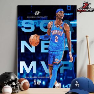 Shai Gilgeous-Alexander Is 2025-2026 Kia NBA Most Valuabale Player Home Decor Poster Canvas