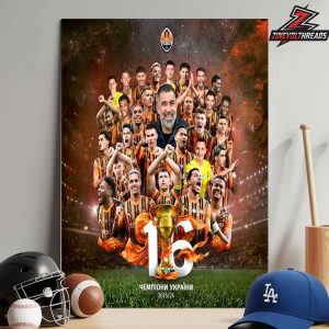 Shakhtar Donetsk Is The Champion Of Ukraine For The 2025-26 Season Home Decor Poster Canvas