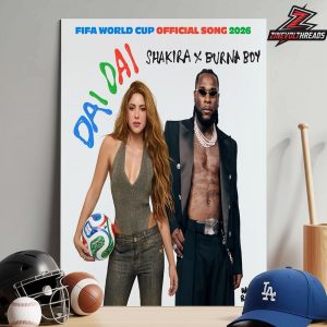 Shakira x Burna Boy FIFA World Cup 2026 Official Song Dai Dai Home Decor Poster Canvas