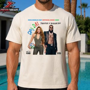 Shakira x Burna Boy FIFA World Cup 2026 Official Song Dai Dai Unisex T-Shirt