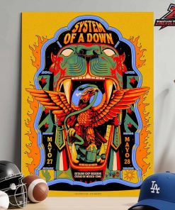 System Of A Down Official Venue Poster CDMX Pop Up Merch For 2 Shows At Estadio GNP Seguros Mexico On May 27th And 28th 2026 Home Decor Poster Canvas