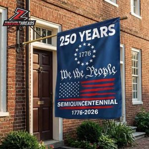 250th Anniversary American Independence Day We The People Semiquincentennial 1776 2026 Double Sided Garden House Flag