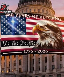 250 Years of Blessing America We The People Eagle Cross Grommet Flag Patriotic Christian 1776-2026 Outdoor Flag