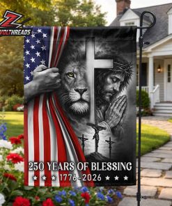 250 Years Of Blessing American Flag Lion Of Judah Jesus Christian Patriotic Garden Flag 1776-2026
