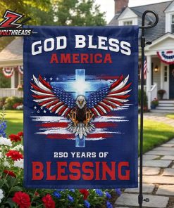 250 Years of Blessing God Bless America Eagle Cross Patriotic Christian Garden Flag