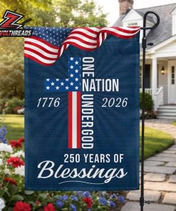 250 Years Of Blessings One Nation Under God Christian Cross America 1776 2026 Double Sided Garden House Flag