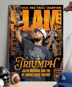 Jalen Brunson And New York Knicks Make History On Orange Metal Slam Magazine Cover 263 Triumph 2026 NBA Finals Champions Home Decor Poster Canvas