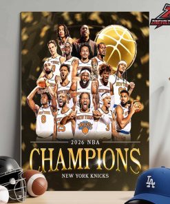 New York Knicks Are The 2026 NBA Champions Home Decor Poster Canvas