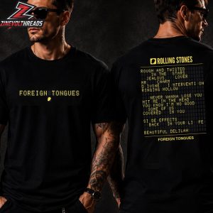 The Rolling Stones Foreign Tongues Tracklist Merch Limited Two Sided Unisex T-Shirt