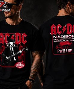 ACDC 2026 North American PWR UP Tour Tee At Camp Randall Stadium Madison WI On July 19th 2026 Two Sided Unisex T-Shirt