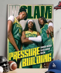 Dominique Malonca And Awa Fam And Flau Jae Johnson From Seattle Storm On WSlam Magazine Cover 263 Pressure Building Home Decor Poster Canvas